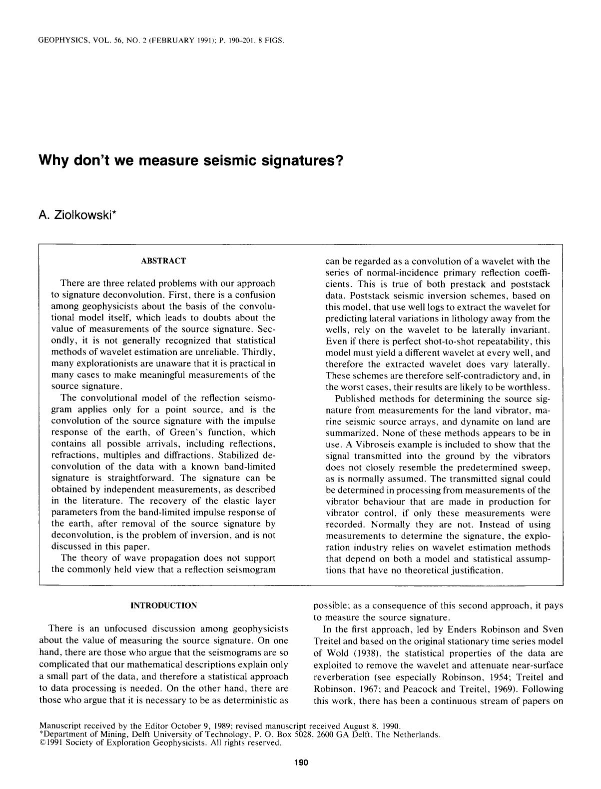 Why don't we measure seismic signatures? by Ziolkowski Z