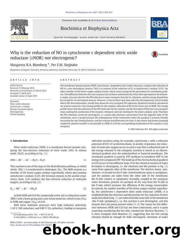 Why is the reduction of NO in cytochrome c dependent nitric oxide reductase (cNOR) not electrogenic? by Margareta R.A. Blomberg & Per E.M. Siegbahn