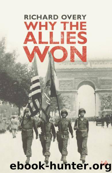 Why the Allies Won by Richard Overy