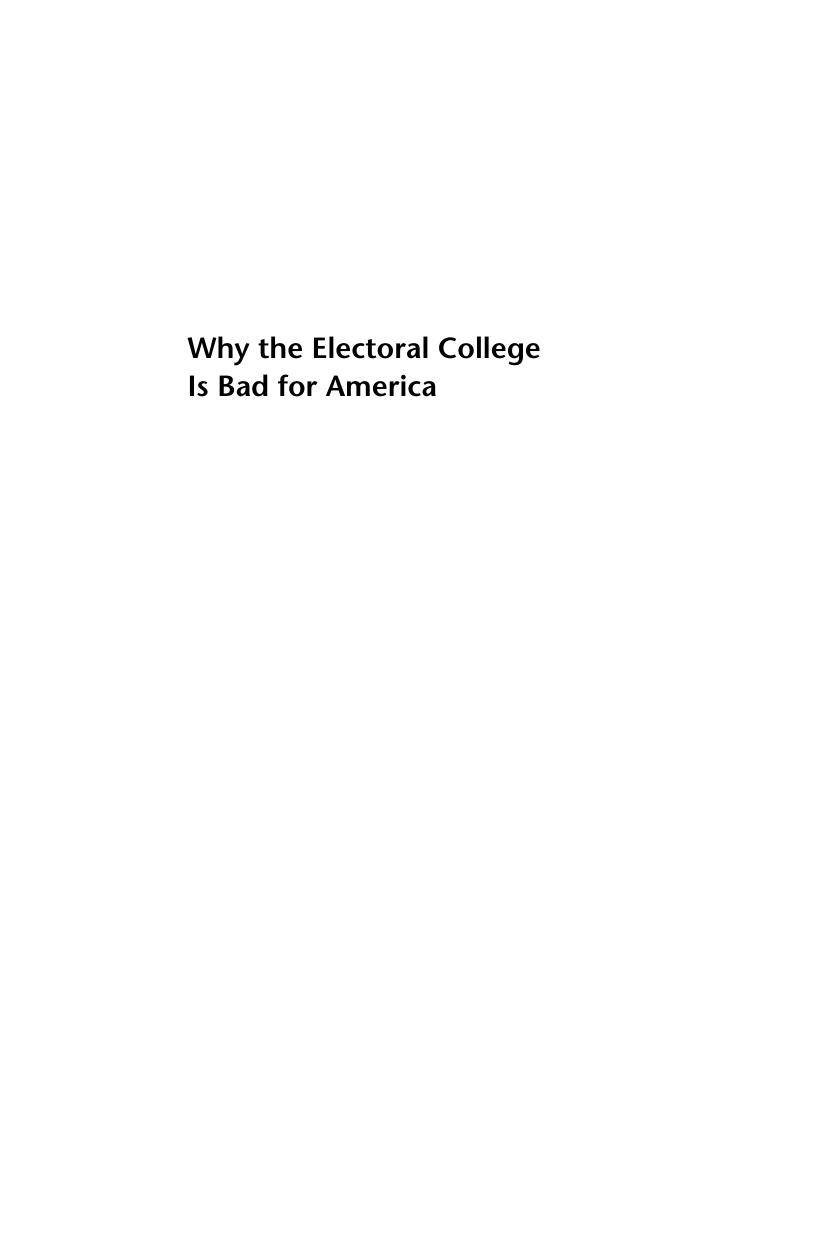 Why the Electoral College Is Bad for America: Third Edition by George C. Edwards