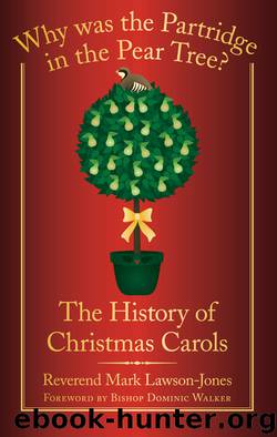 Why was the Partridge in the Pear Tree? by Mark Lawson-Jones