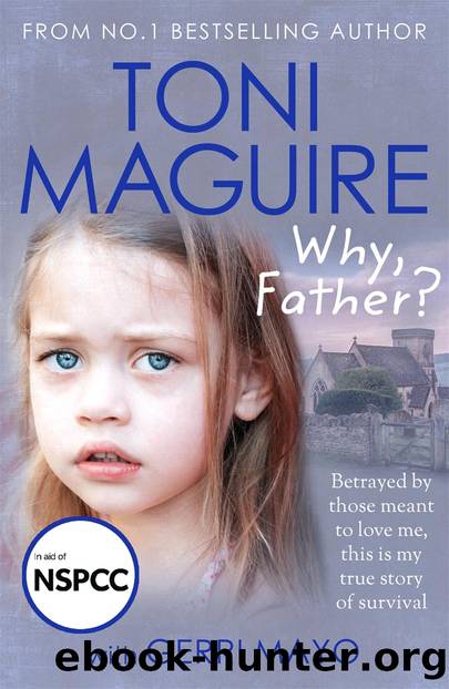 Why, Father? by Toni Maguire
