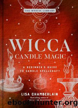 Wicca Candle Magic by Lisa Chamberlain
