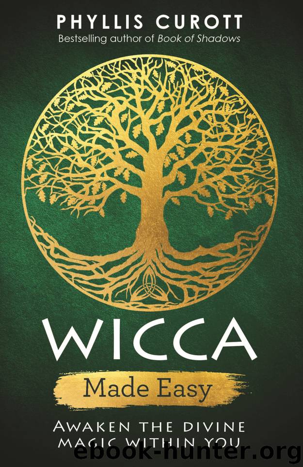 Wicca Made Easy by Phyllis Curott
