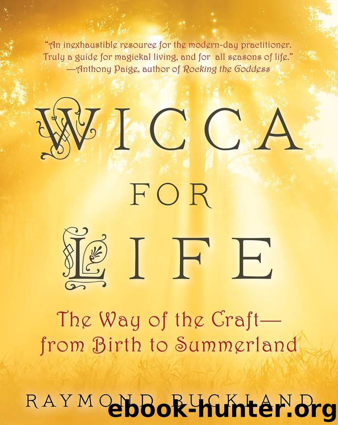 Wicca for Life by Raymond Buckland