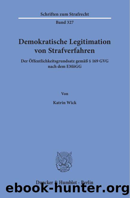 Wick by Schriften zum Strafrecht (9783428554706)
