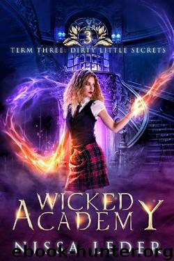 Wicked Academy 3: Dirty Little Secrets by Nissa Leder