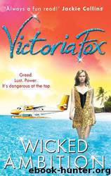 Wicked Ambition by Victoria Fox