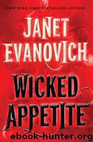 Wicked Appetite (2010) by Evanovich Janet