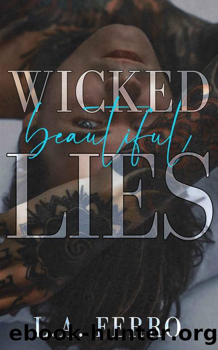 Wicked Beautiful Lies: A Taboo Romance by L.A. Ferro