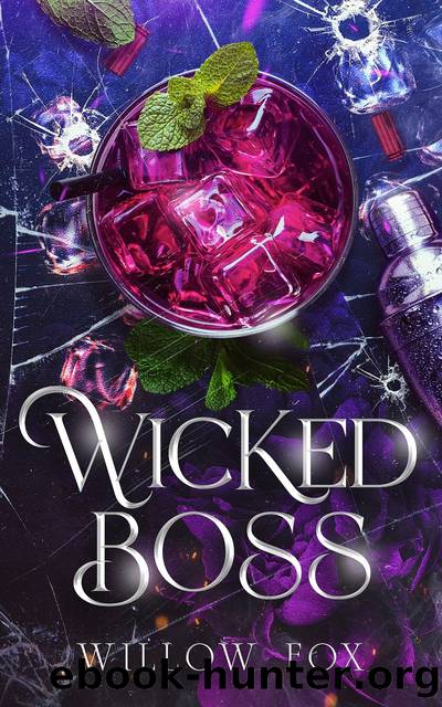 Wicked Boss by Willow Fox