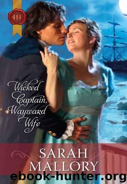 Wicked Captain, Wayward Wife by Sarah Mallory