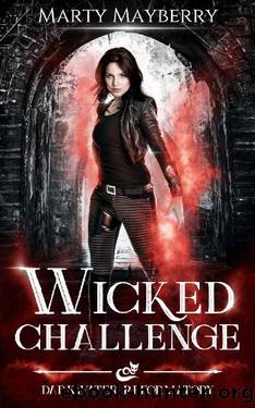 Wicked Challenge (Darkwater Reformatory Book 2) by Marty Mayberry