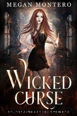 Wicked Curse (The Royals: Warlock Court Book 4) by Megan Montero