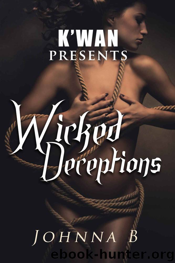 Wicked Deceptions: A novella by B Johnna