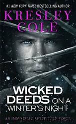 Wicked Deeds on a Winter's Night (Immortals After Dark Series, Book 4) by Kresley Cole