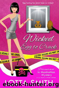 Wicked Egg to Crack by Lotta Smith