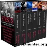 Wicked Firsts by Elisabeth Naughton & Alexandra Ivy & Cynthia Eden & Laura Wright & Katie Reus & Joan Swan