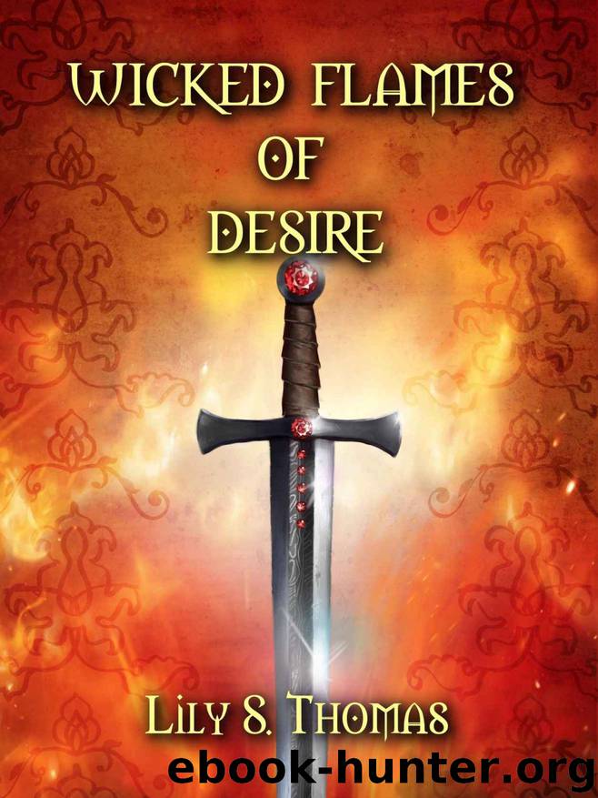 Wicked Flames of Desire by Lily Thomas