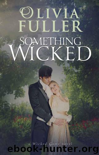 Wicked Game 02 - Something Wicked by Olivia Fuller