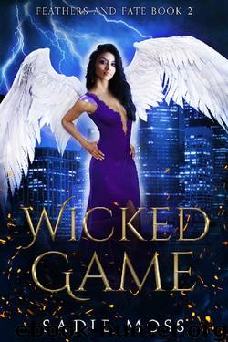 Wicked Game: A Reverse Harem Paranormal Romance (Feathers and Fate Book 2) by Sadie Moss