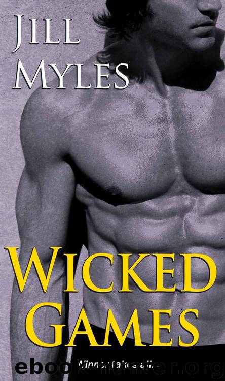 Wicked Games by Myles Jill
