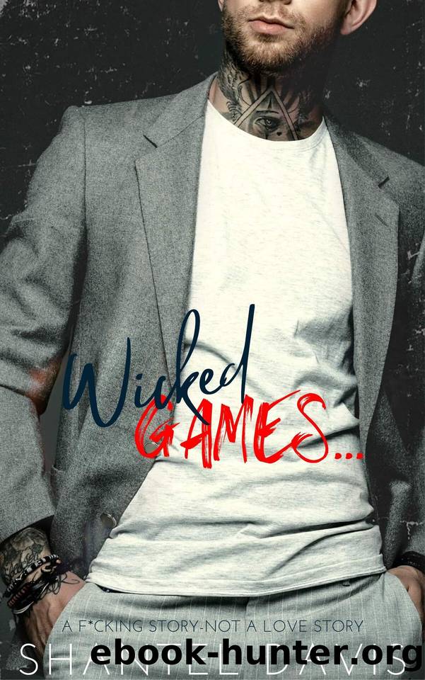 Wicked Games: An Erotica Novella by Davis Shantel