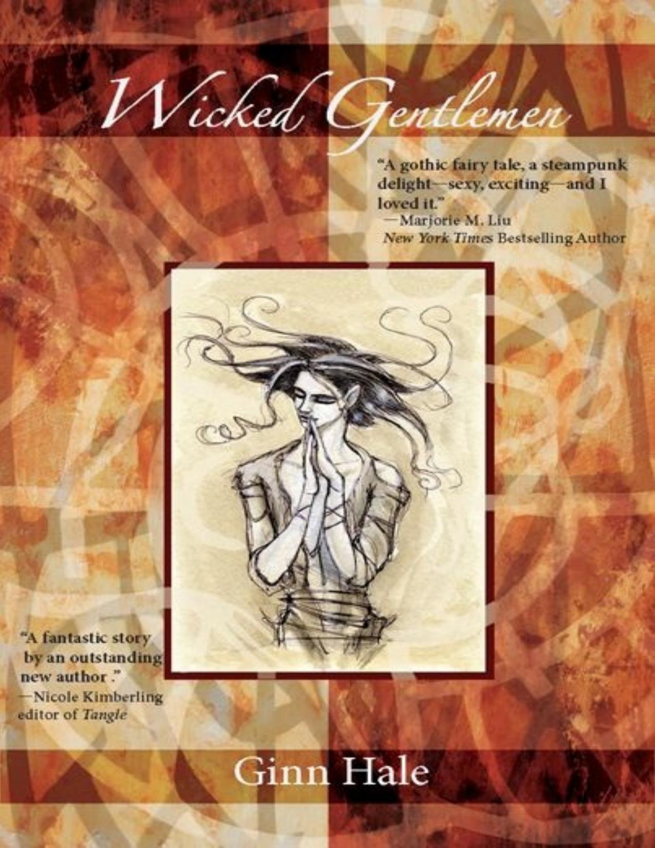 Wicked Gentlemen by Ginn Hale