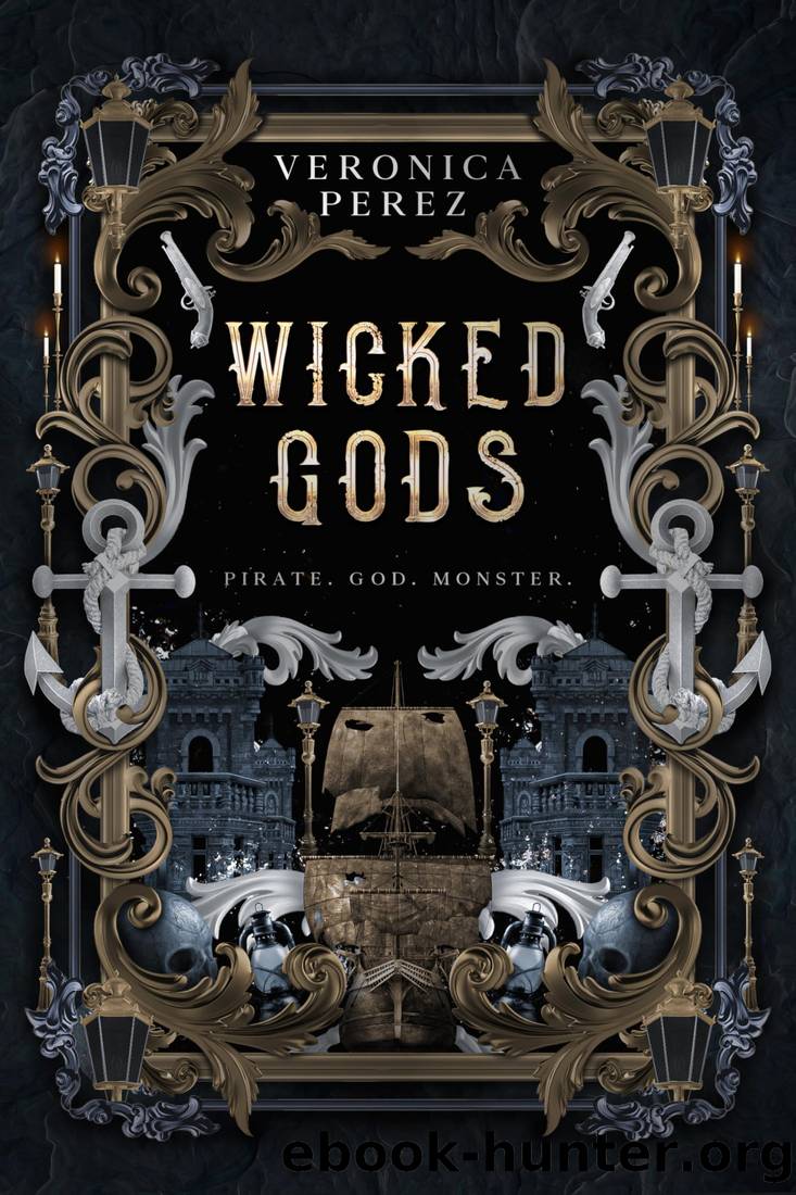 Wicked Gods: Book One by Veronica Perez