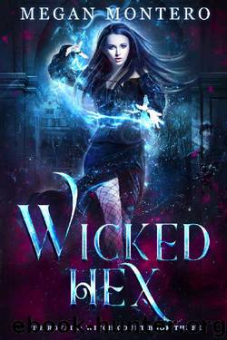 Wicked Hex (The Royals: Witch Court Book 3) by Megan Montero