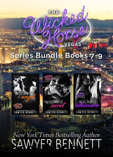 Wicked Horse Vegas Boxed Set Books 7-9 by Sawyer Bennett
