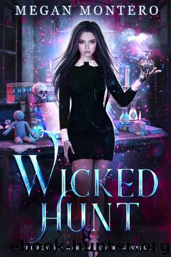 Wicked Hunt (The Royals: Warlock Court Novella) by Megan Montero