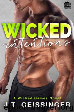 Wicked Intentions (Wicked Games Series Book 3) by J.T. Geissinger