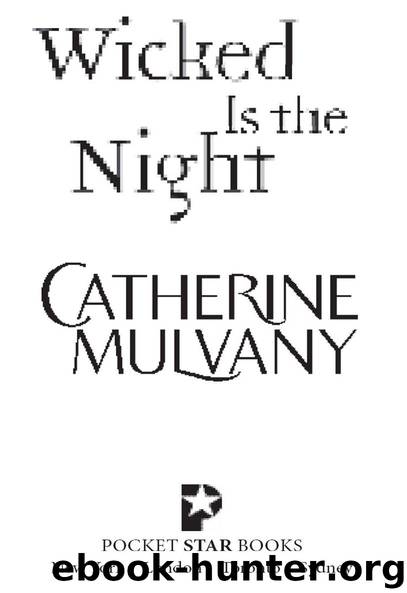 Wicked Is the Night by Catherine Mulvany