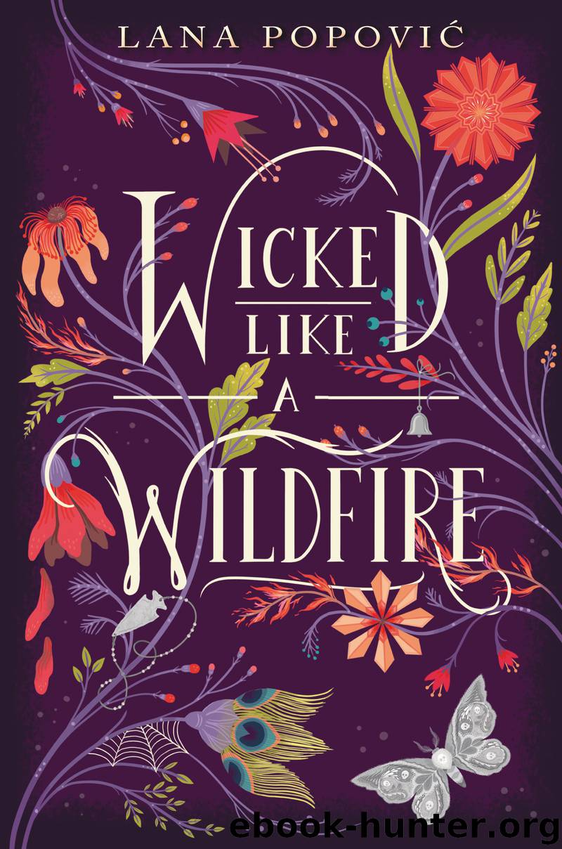 Wicked Like a Wildfire by lana popovic