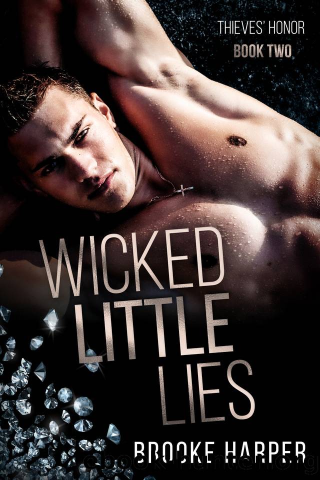 Wicked Little Lies: A Dark Mafia Romance (Thieves' Honor Book 2) by Brooke Harper