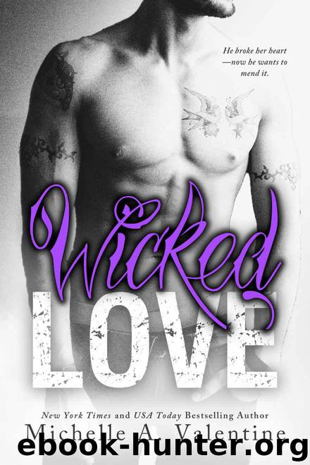 Wicked Love by Michelle A. Valentine