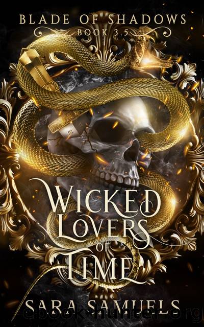 Wicked Lovers of Time by SARA SAMUELS