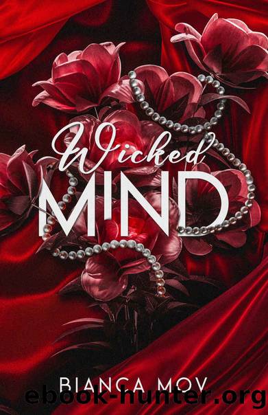 Wicked Mind: A Forbidden Dad's Best Friend Romance (Wicked Book 1) by Bianca Mov