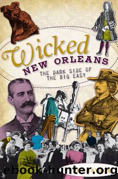 Wicked New Orleans by Troy Taylor