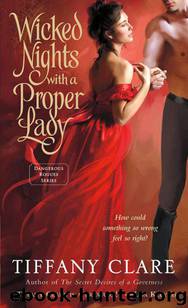 Wicked Nights With a Proper Lady by Tiffany Clare