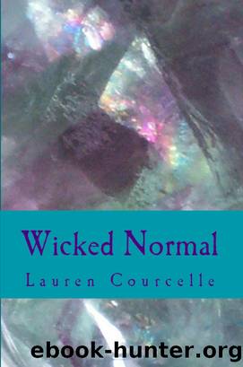 Wicked Normal by Lauren Courcelle