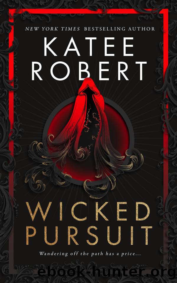 Wicked Pursuit: A Black Rose Auction Book by Katee Robert