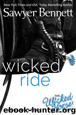 Wicked Ride by Sawyer Bennett