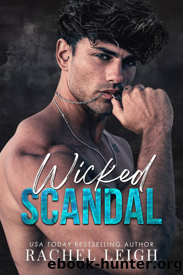 Wicked Scandal: A Forbidden, Age-Gap Romance (Misfits) by Rachel Leigh