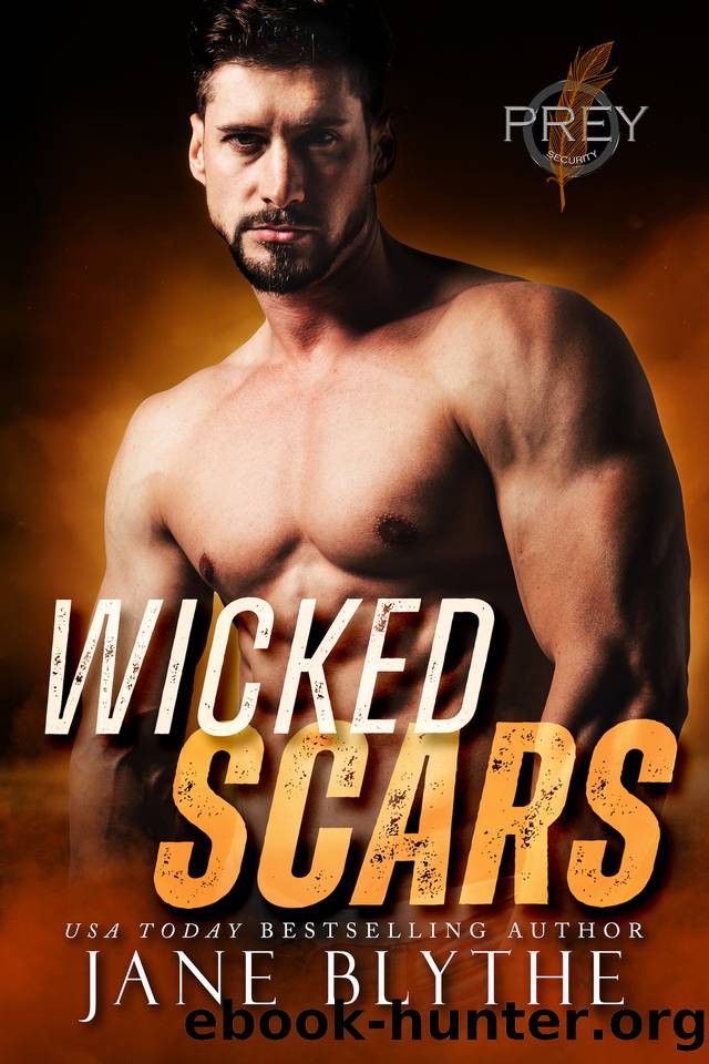Wicked Scars (Prey Security: Bravo Team Book 6) by Jane Blythe
