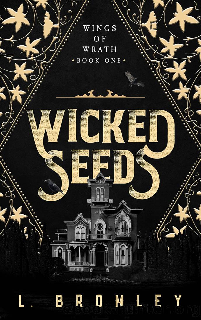 Wicked Seeds by L Bromley