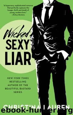 Wicked Sexy Liar (Wild Seasons #4) by Christina Lauren