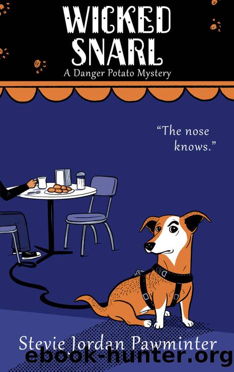 Wicked Snarl: A Danger Potato Mystery by Stevie Jordan Pawminter