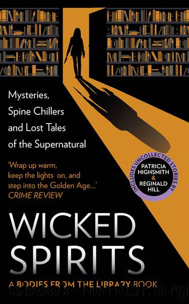 Wicked Spirits by Tony Medawar